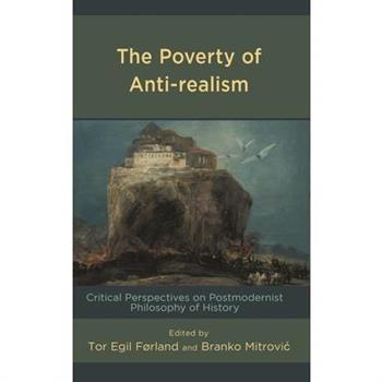 The Poverty of Anti-realism
