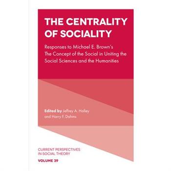 The Centrality of Sociality