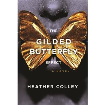 The Gilded Butterfly Effect