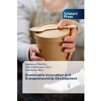 Sustainable Innovation and Entrepreneurship Development