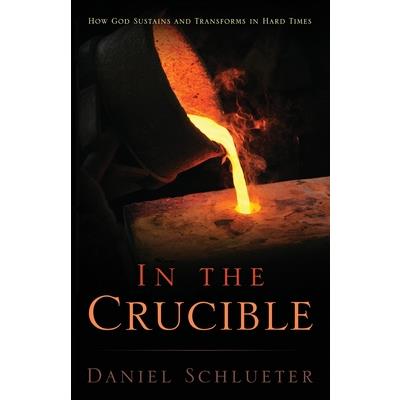 In the Crucible