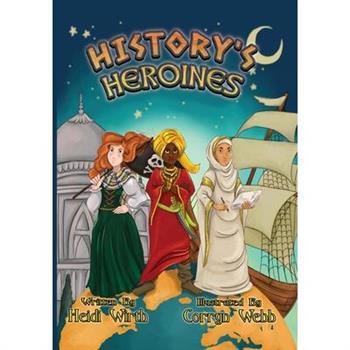 History's Heroines