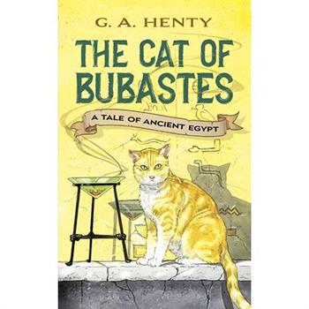 The Cat of Bubastes