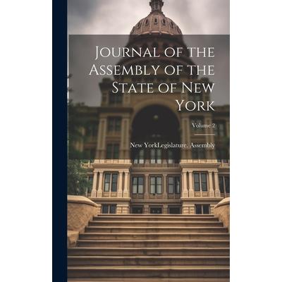 Journal of the Assembly of the State of New York; Volume 2