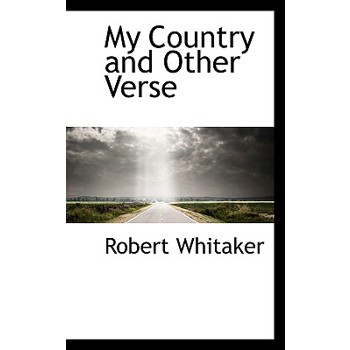 My Country and Other Verse