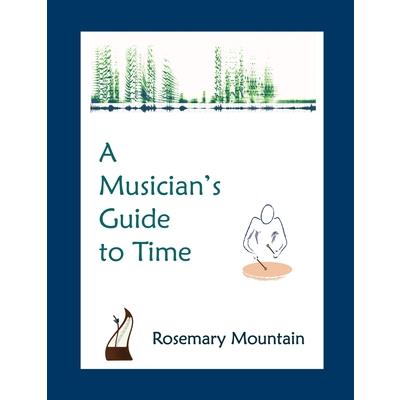 A Musician's Guide to Time