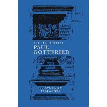 The Essential Paul Gottfried, Essays from 1984-2024