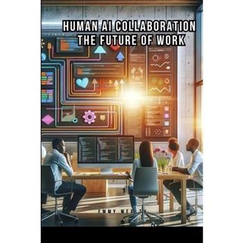 Human-AI Collaboration
