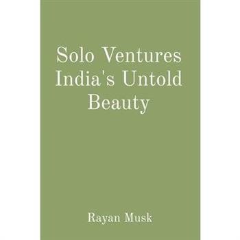 Solo Ventures India's Untold Beauty