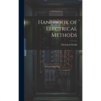 Handbook of Electrical Methods