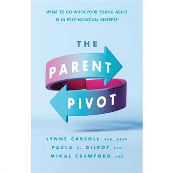 The Parent Pivot