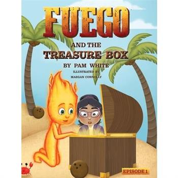 Fuego And The Treasure Box