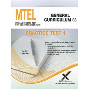 Mtel General Curriculum 03 Practice Test 1