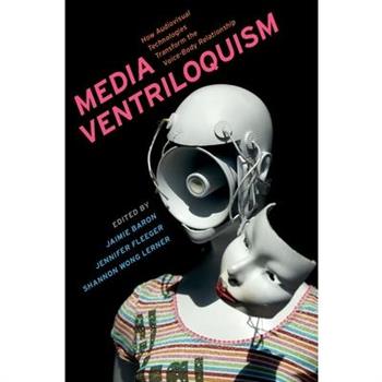 Media Ventriloquism