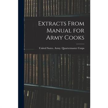 Extracts From Manual for Army Cooks