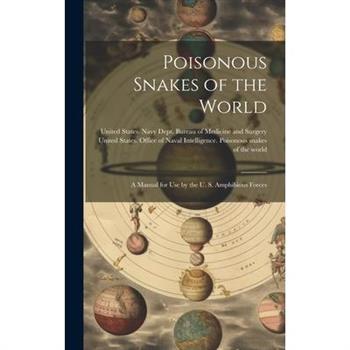 Poisonous Snakes of the World