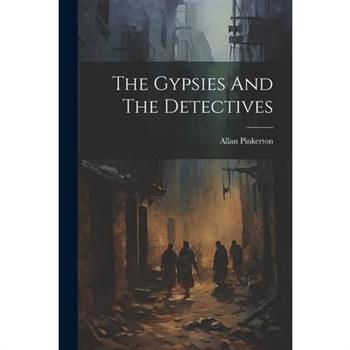 The Gypsies And The Detectives