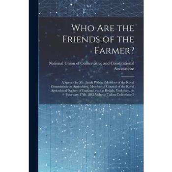 Who are the Friends of the Farmer?