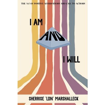 I Am and I Will