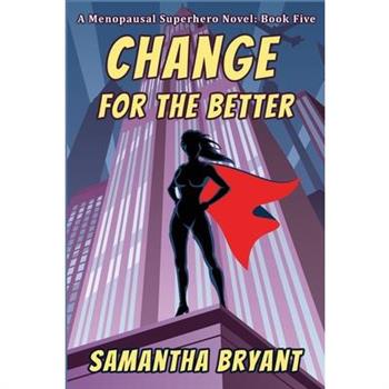 Change for the Better