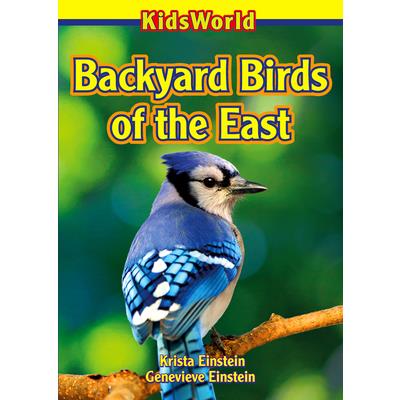 Backyard Birds of the East