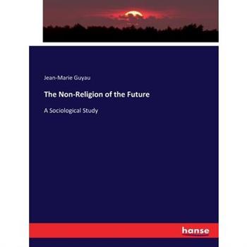 The Non-Religion of the Future