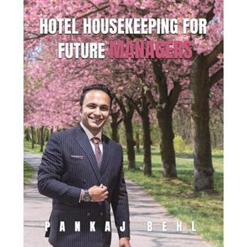 Hotel Housekeeping for Future Managers