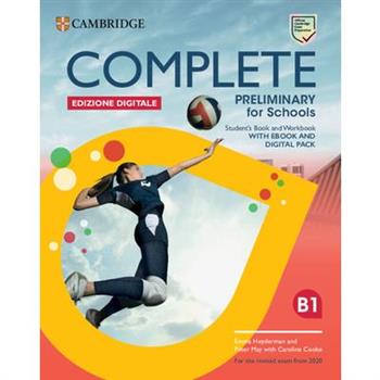 Complete Preliminary for Schools Student's Book and Workbook Edizione Digitale