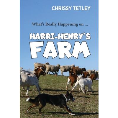 What's Really Happening On ... Harri-Henry's Farm