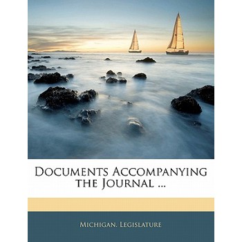 Documents Accompanying the Journal ...