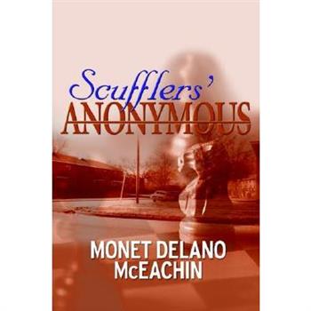 Scufflers' Anonymous