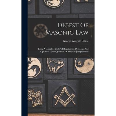 Digest Of Masonic Law