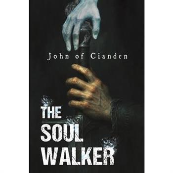 The Soul Walker