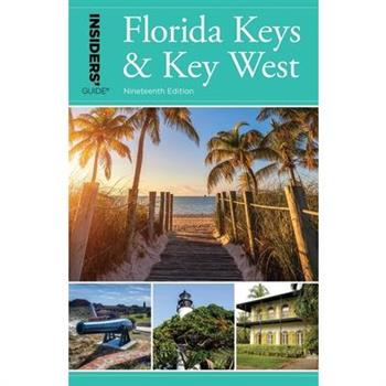 Insiders’ Guide(r) to Florida Keys & Key West
