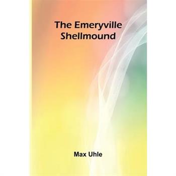 The Emeryville Shellmound