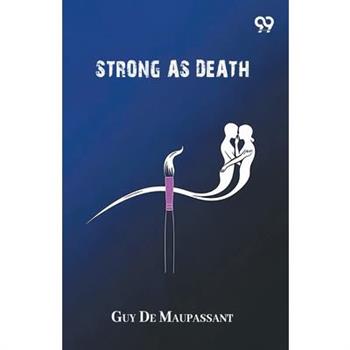 Strong As Death