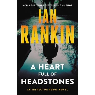 A Heart Full of Headstones