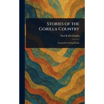 Stories of the Gorilla Country