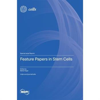 Feature Papers in Stem Cells