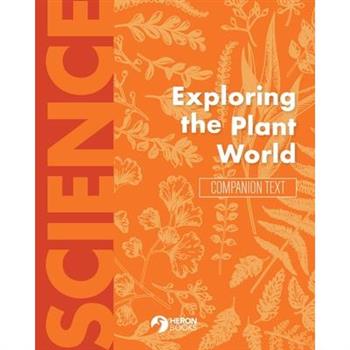 Exploring the Plant World Companion Text