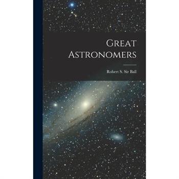 Great Astronomers