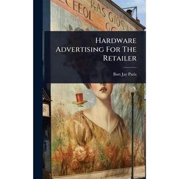 Hardware Advertising For The Retailer
