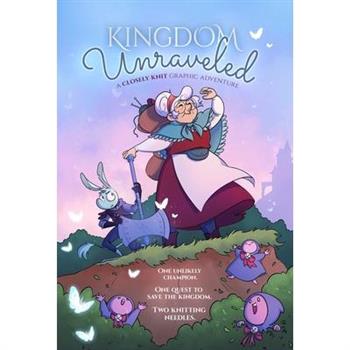 Kingdom Unraveled