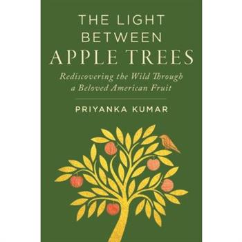 The Light Between Apple Trees