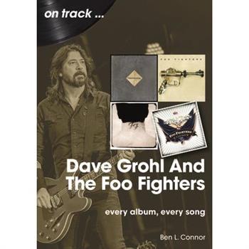 Dave Grohl and the Foo Fighters