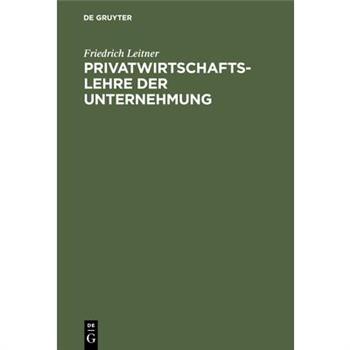 Privatwirtschaftslehre Der Unternehmung