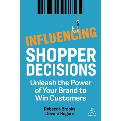 Influencing Shopper Decisions