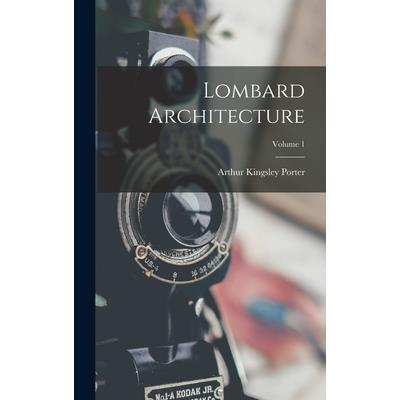 Lombard Architecture; Volume 1