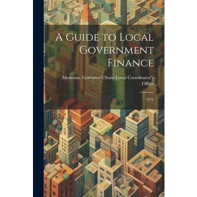 A Guide to Local Government Finance