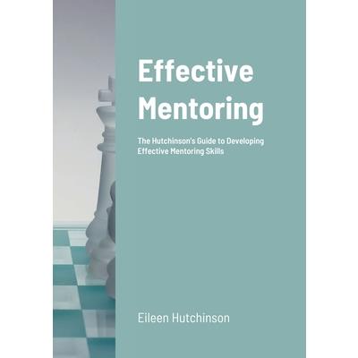 Effective Mentoring